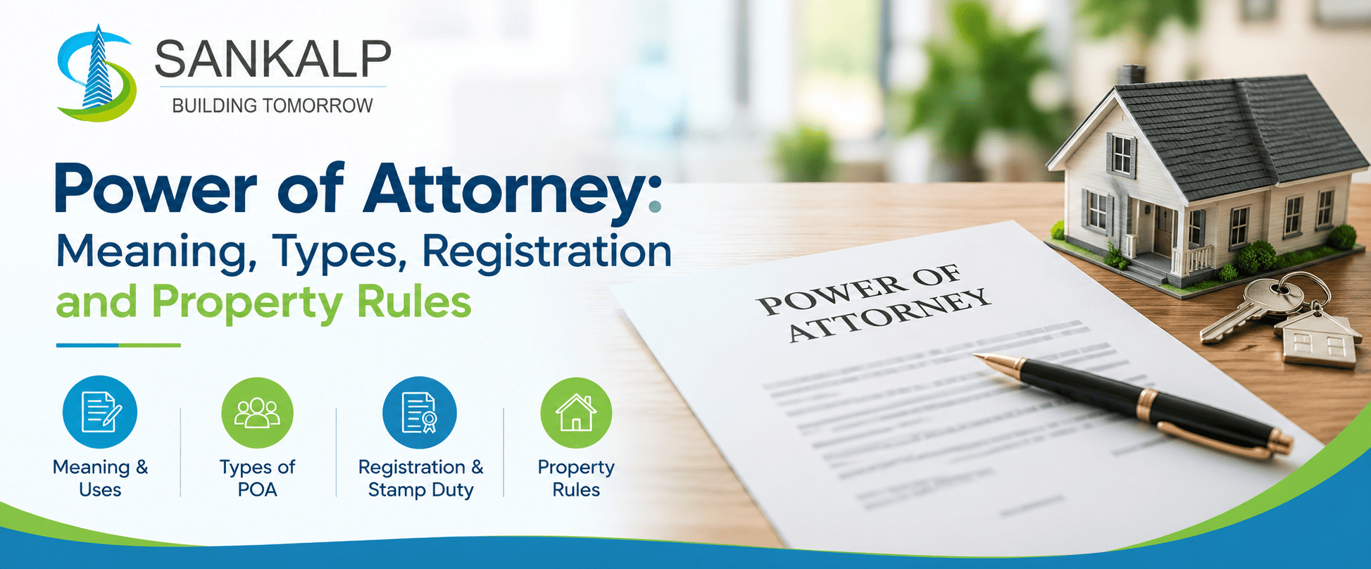 Power of Attorney (POA)
